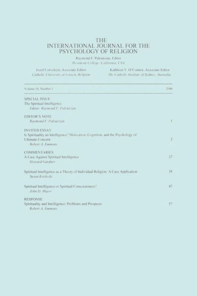 Spiritual Intelligence: A Special Issue of the International Journal for Psychology Religion