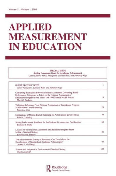 Setting Consensus Goals for Academic Achievement: A Special Issue of applied Measurement Education