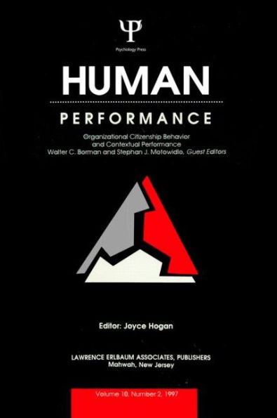 Organizational Citizenship Behavior and Contextual Performance: A Special Issue of Human Performance