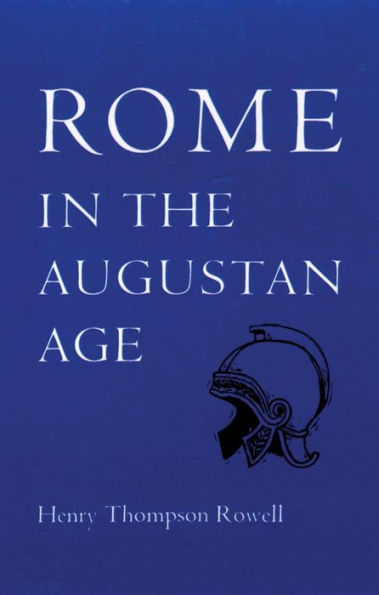 Rome in the Augustan Age / Edition 1