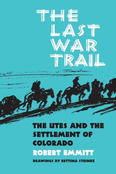 Last War Trail
