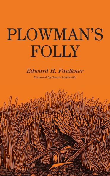 Plowman's Folly