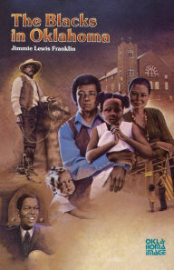 Title: The Blacks in Oklahoma, Author: Jimmie Lewis Franklin