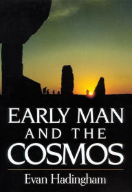 Title: Early Man and the Cosmos, Author: Evan Hadingham