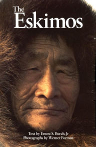 Title: Eskimos, Author: Ernest S. Burch Jr.