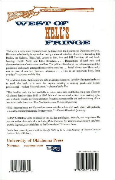 West of Hell's Fringe: Crime, Criminals, and the Federal Peace Officer in Oklahoma Territory, 1889 - 1907