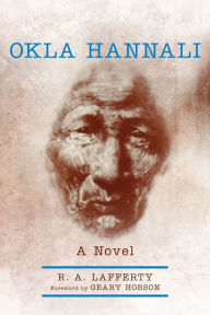 Title: Okla Hannali, Author: R. A. Lafferty