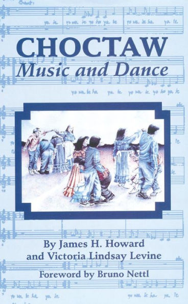 Choctaw Music and Dance / Edition 1