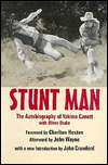 Stunt Man: The Autobiography of Yakima Canutt