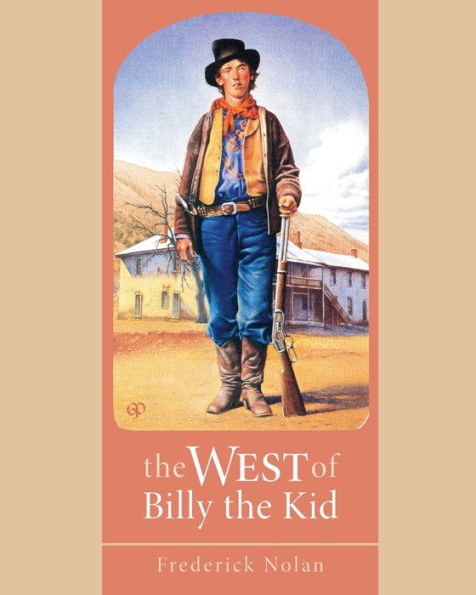 The West of Billy the Kid