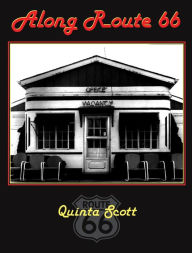 Title: Along Route 66, Author: Quinta Scott