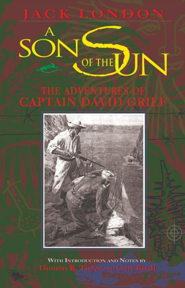 A Son of the Sun: The Adventures of Captain David Grief