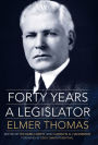 Forty Years a Legislator