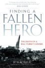 Finding a Fallen Hero: The Death of a Ball Turret Gunner