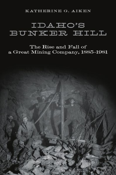 Idaho'S Bunker Hill