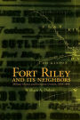 Fort Riley and Its Neighbors: Military Money and Economic Growth, 1853/