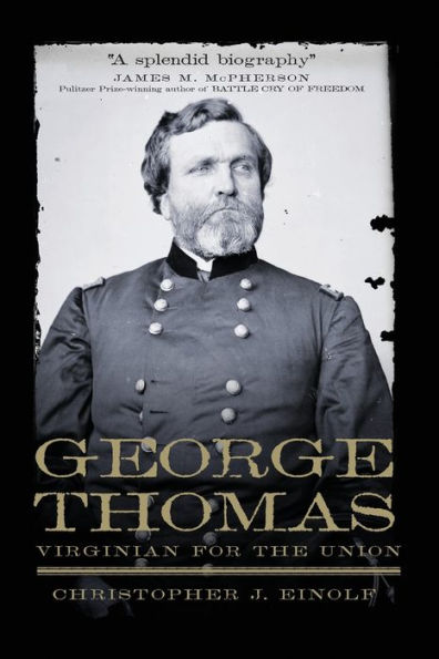 George Thomas: Virginian for the Union