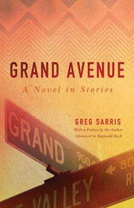 Grand Avenue A Novel In Stories By Greg Sarris Paperback