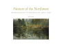 Painters of the Northwest: Impressionism to Modernism, 1900-1930