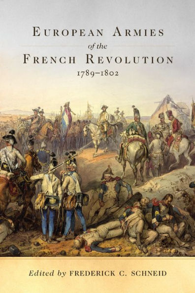 European Armies of the French Revolution, 1789-1802