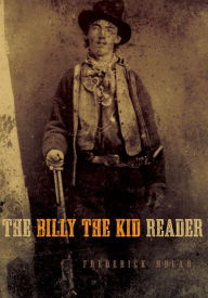 Title: The Billy the Kid Reader, Author: Frederick Nolan