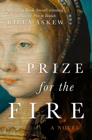 Prize for the Fire: A Novel