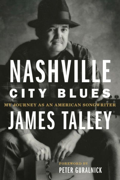 Nashville City Blues: My Journey as an American Songwriter