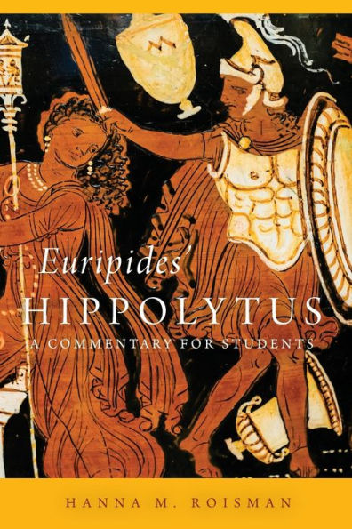 Euripides' Hippolytus: A Commentary for Students