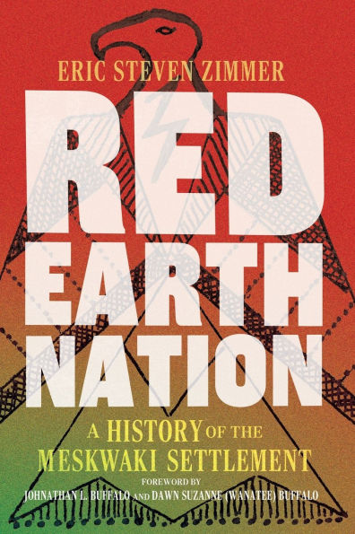 Red Earth Nation: A History of the Meskwaki Settlement