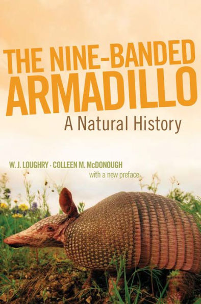 The Nine-Banded Armadillo: A Natural History