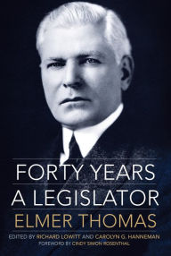 Title: Forty Years a Legislator, Author: Elmer Thomas