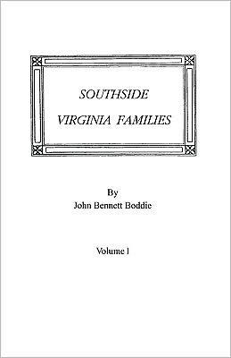 Southside Virginia Families, Volume I