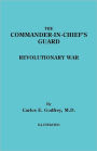 Commander-In-Chief's Guard. Revolutionary War