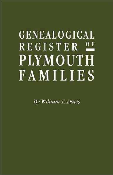 Genealogical Register of Plymouth Families