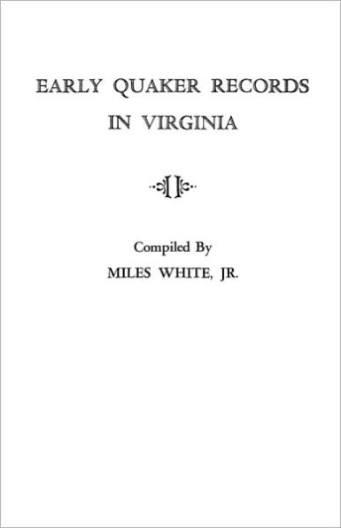 Early Quaker Records in Virginia