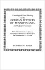 Genealogical Data Relating to the German Settlers of Pennsylvania