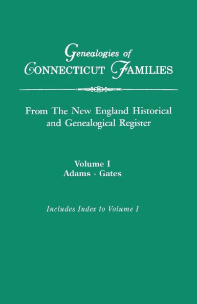 Genealogies of Connecticut Families