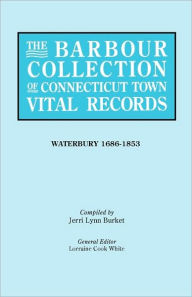 Title: Barbour Collection of Connecticut Town Vital Records [vol. 50], Author: Lorraine Cook White