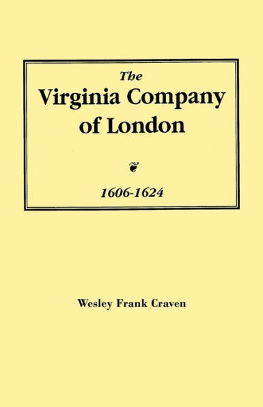 Virginia Company of London, 1606-1624