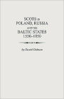 Scots in Poland, Russia and the Baltic States, 1550-1850
