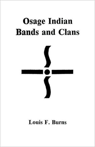 Osage Indian Bands and Clans