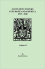 Scots-Dutch Links, 1575-1825. Volume II