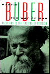 Title: The Way Of Man: According to the Teaching of Hasidism, Author: Martin Buber