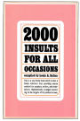 2000 Insults for All Occasions