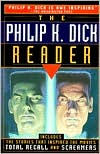 The Philip K. Dick Reader