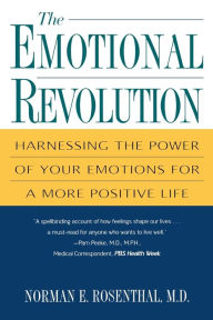 Ebooks to download to kindle The Emotional Revolution by M.D. Norman E. Rosenthal 9780806524474 CHM PDB