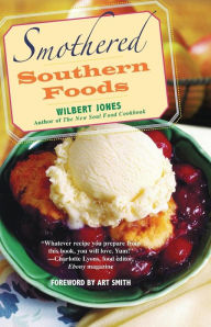 Title: Smothered Southern Foods, Author: Wilbert Jones