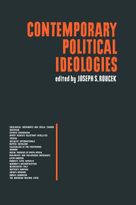 Title: Contemporary Political Ideologies, Author: Joseph S Roucek