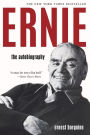 Ernie: The Autobiography