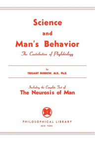Title: Science and Man's Behavior, Author: Trigiant Burrow